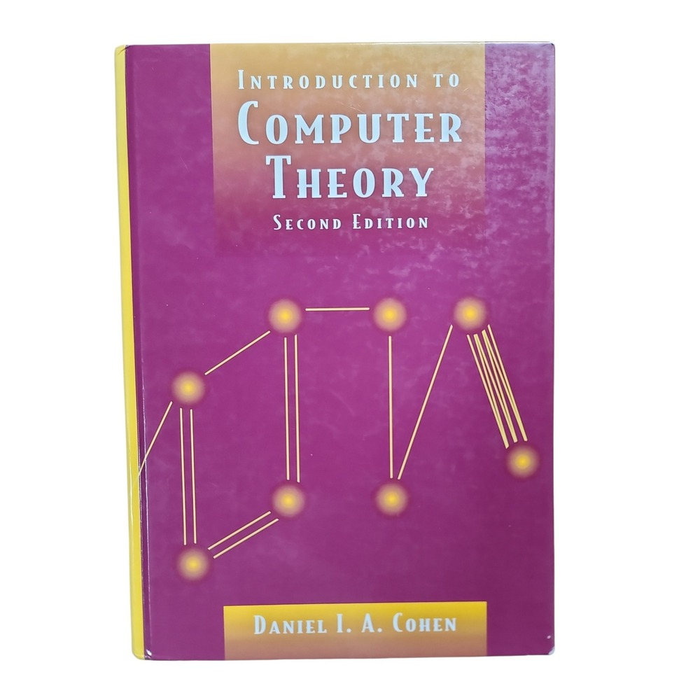 Introduction to Computer Theory 2nd Edition Daniel Cohen Hardcover Textbook
